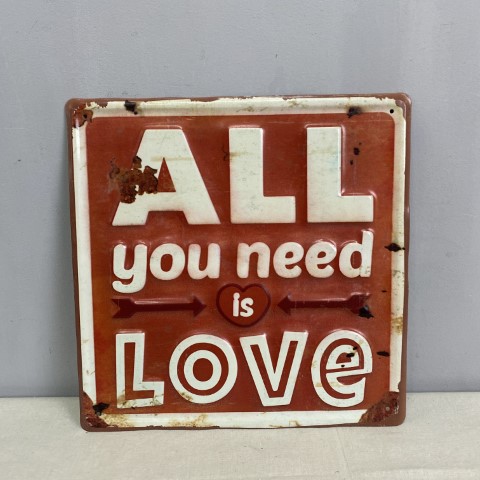 'All You Need is Love' Sign