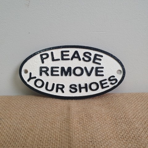 Cast Iron 'Please Remove Your Shoes' Sign